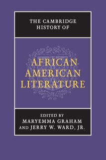 Front cover_The Cambridge History Of African American Literature