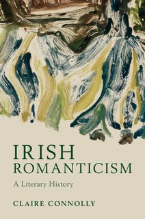 Front cover_Irish Romanticism