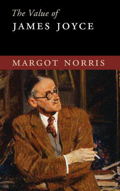 Front cover_The Value Of James Joyce