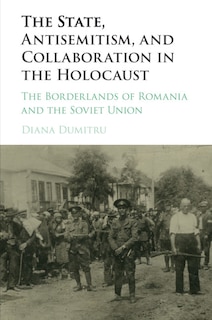 Couverture_The State, Antisemitism, And Collaboration In The Holocaust