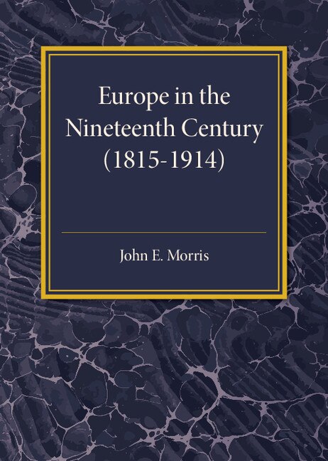 Front cover_Europe in the XIX Century (1815–1914)