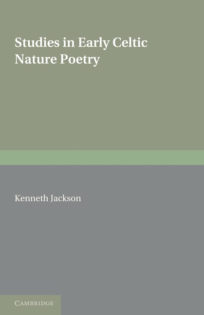 Front cover_Studies in Early Celtic Nature Poetry