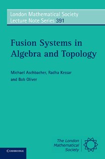 Couverture_Fusion Systems in Algebra and Topology
