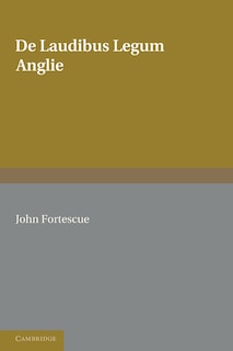 Front cover_De Laudibus Legum Anglie