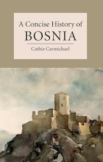 Couverture_A Concise History Of Bosnia