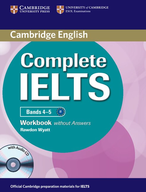 Front cover_Complete IELTS Bands 4-5 Workbook without Answers with Audio CD