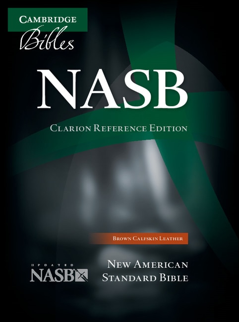 Front cover_Nasb Clarion Reference Bible, Brown Calfskin Leather, Ns485:x