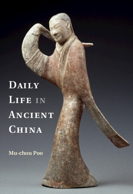 Front cover_Daily Life In Ancient China