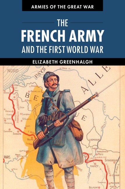 The French Army And The First World War