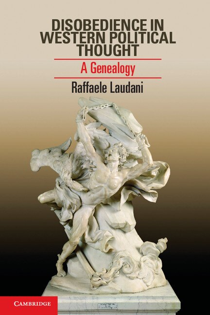 Front cover_Disobedience In Western Political Thought