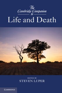 Couverture_The Cambridge Companion To Life And Death