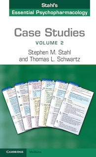 Front cover_Case Studies: Stahl's Essential Psychopharmacology: Volume 2
