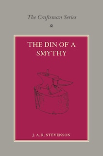 Front cover_The Craftsman Series: The Din of a Smithy