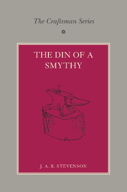 Front cover_The Craftsman Series: The Din of a Smithy