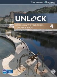 Couverture_Unlock Level 4 Reading And Writing Skills Teacher's Book With Dvd