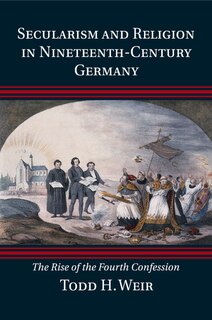 Couverture_Secularism And Religion In Nineteenth-century Germany
