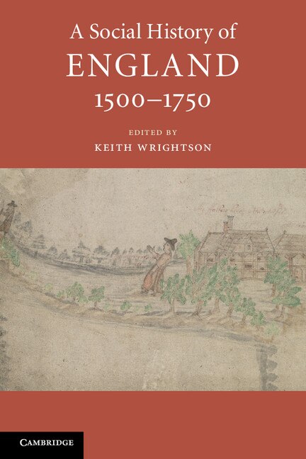 Front cover_A Social History of England, 1500–1750
