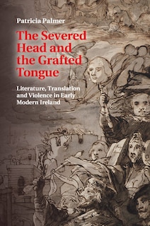 Couverture_The Severed Head And The Grafted Tongue