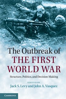 Front cover_The Outbreak Of The First World War