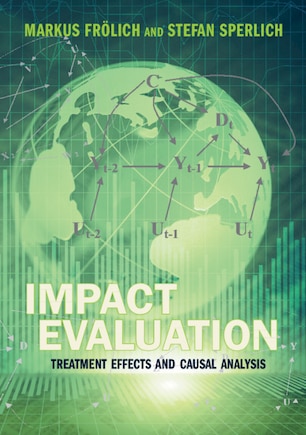 Impact Evaluation: Treatment Effects And Causal Analysis