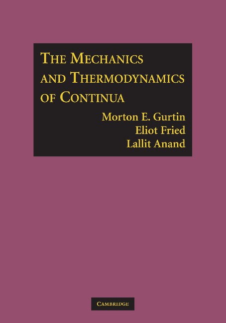 Front cover_The Mechanics And Thermodynamics Of Continua