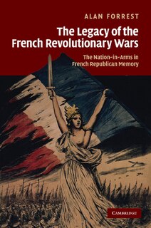 Front cover_The Legacy of the French Revolutionary Wars