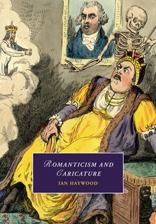 Front cover_Romanticism And Caricature