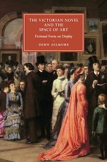 Front cover_The Victorian Novel And The Space Of Art