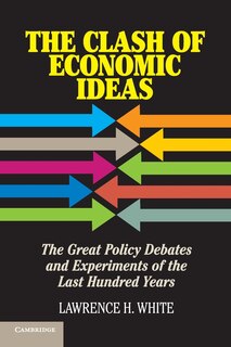 Front cover_The Clash of Economic Ideas
