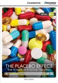 Couverture_The Placebo Effect: The Power Of Positive Thinking Intermediate Book With Online Access