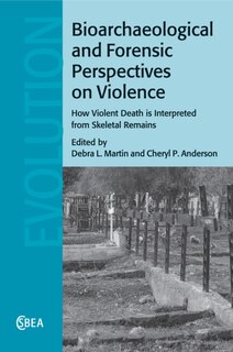 Couverture_Bioarchaeological And Forensic Perspectives On Violence