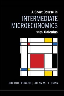 Couverture_A Short Course in Intermediate Microeconomics with Calculus