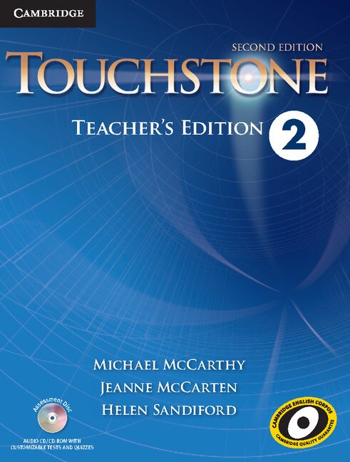 Touchstone Level 2 Teacher's Edition With Assessment Audio Cd/cd-rom