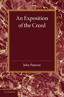 An Exposition Of The Creed