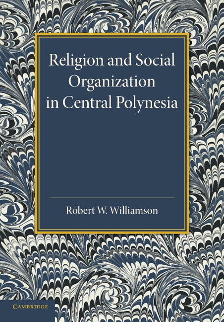 Front cover_Religion and Social Organization in Central Polynesia