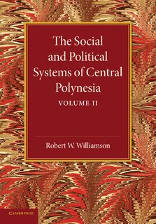 Couverture_The Social and Political Systems of Central Polynesia: Volume 2