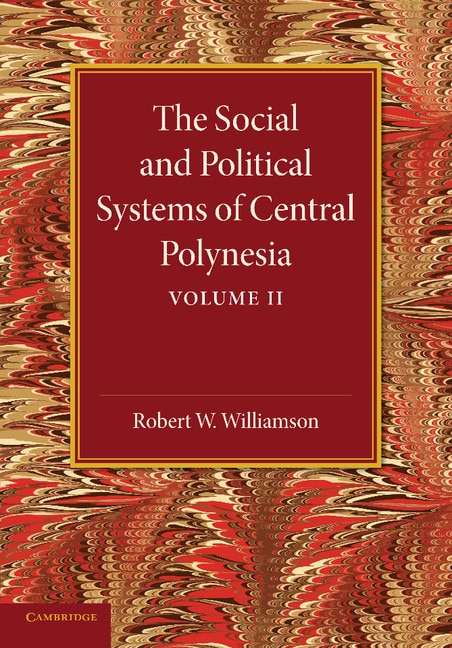 Couverture_The Social and Political Systems of Central Polynesia: Volume 2