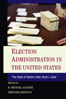 Front cover_Election Administration In The United States