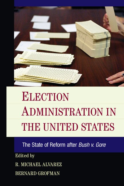 Front cover_Election Administration In The United States