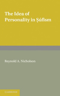Front cover_The Idea Of Personality In Súfism