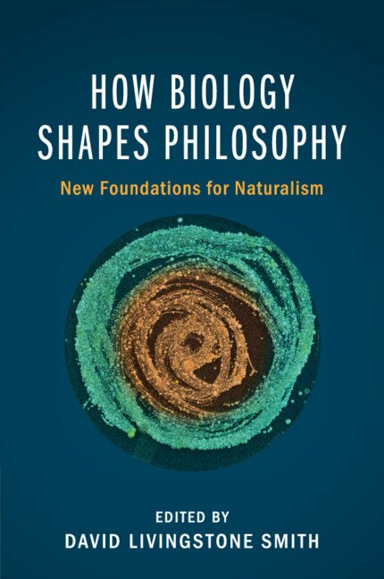 Front cover_How Biology Shapes Philosophy