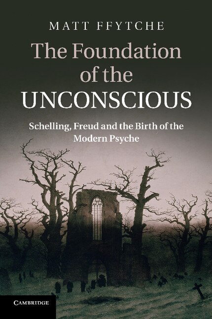 Front cover_The Foundation of the Unconscious