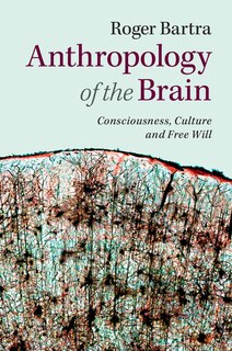 Front cover_Anthropology Of The Brain