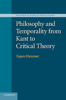 Couverture_Philosophy And Temporality From Kant To Critical Theory