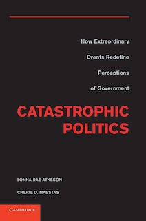Front cover_Catastrophic Politics
