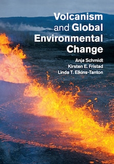 Front cover_Volcanism And Global Environmental Change