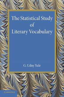 Front cover_The Statistical Study Of Literary Vocabulary