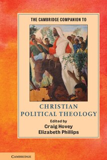 Front cover_The Cambridge Companion To Christian Political Theology