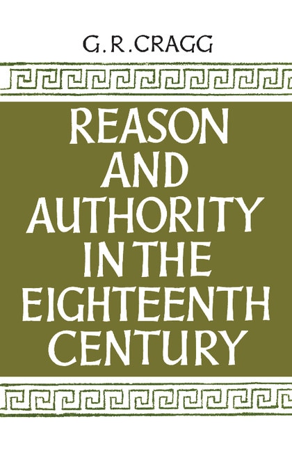 Front cover_Reason and Authority in the Eighteenth Century