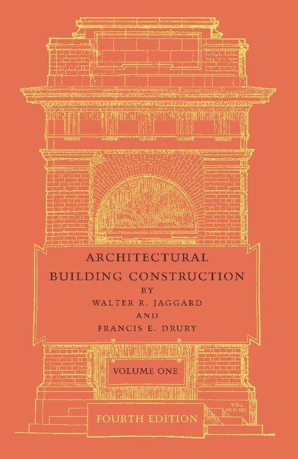 Front cover_Architectural Building Construction: Volume 1